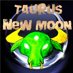 Taurus New Moon General